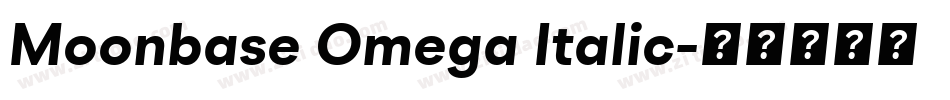 Moonbase Omega Italic字体转换